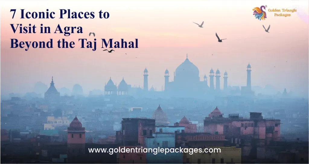 Beyond the Taj Mahal